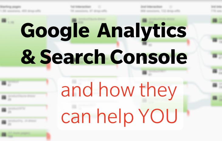 How Google Analytics and Search Console can help you