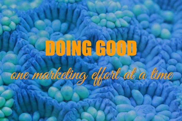 Doing Good with digital marketing